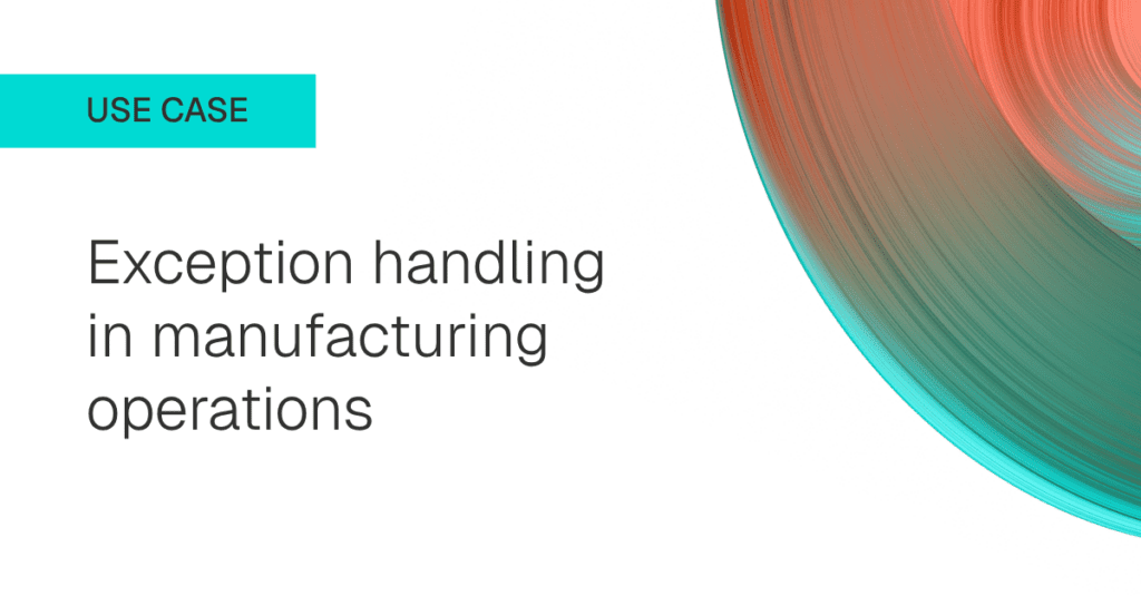 Manufacturing use case 3